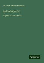 Le Baudet perdu