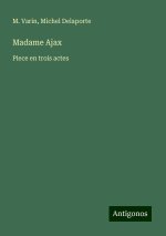 Madame Ajax