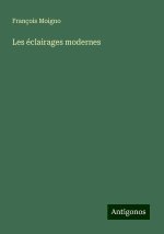 Les éclairages modernes