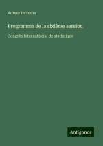 Programme de la sixi?me session
