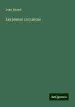 Les jeunes croyances