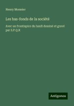 Les bas-fonds de la société