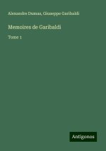 Memoires de Garibaldi