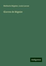?uvres de Régnier