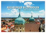 Augsburger Bilderbogen - 54 Bilder für Kenner und Neugierige (Wandkalender 2026 DIN A4 quer), CALVENDO Monatskalender