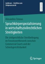 Spruchkörperspezialisierung in wirtschaftszivilrechtlichen Streitigkeiten