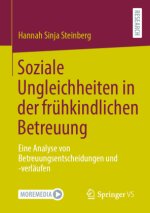 Soziale Ungleichheiten in der frühkindlichen Betreuung