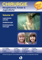 Chirurgie im Kindesalter Chirurgie bei Neugeborenen, Säuglingen, Jugendlichen und Kindern
