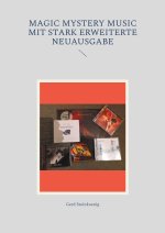 Magic Mystery Music mit stark erweiterte Neuausgabe