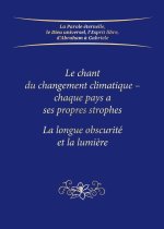 Le chant du changement climatique - chaque pays a ses propres strophes