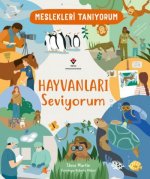 Meslekleri Taniyorum - Hayvanlari Seviyorum