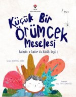 Kücük Bir Örümcek Meselesi