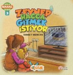 Anla Masal Serisi 3 - Zeynep Hacca Gitmek Istiyor
