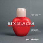 El eco de las cosas
