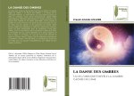 LA DANSE DES OMBRES