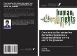 Concienciación sobre los derechos humanos y responsabilidad cívica entre los jóvenes