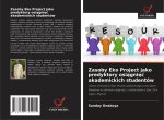 Zasoby Eko Project jako predyktory osi?gni?? akademickich studentów