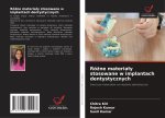 Ró?ne materia?y stosowane w implantach dentystycznych