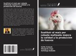 Sustituir el maíz por cebada malteada mejora la calidad y la producción de huevos