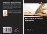 Prospettive di sviluppo alternativo
