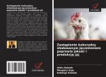 Zast?pienie kukurydzy s?odowanym j?czmieniem poprawia jako?? i produkcj? jaj