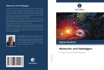 Nietzsche und Heidegger: