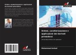 Sintesi, caratterizzazione e applicazioni dei derivati pirimidinici