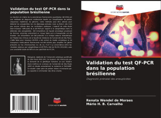 Validation du test QF-PCR dans la population brésilienne (Mário H. B. Carvalho)(Carte broșată)