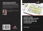 Impatto della Responsabilit? Sociale d'Impresa (RSI) sul comportamento dei consumatori