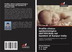 Profilo clinico-epidemiologico dell'HIV/Aids nei bambini di Kanpur India