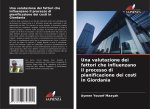 Una valutazione dei fattori che influenzano il processo di pianificazione dei costi in Giordania