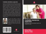 Cuidados dentários especiais