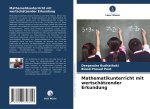 Mathematikunterricht mit wertschätzender Erkundung