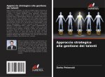 Approccio strategico alla gestione dei talenti