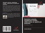 Genialne umys?y, wyj?tkowe ?cie?ki - zaburzenia ze spektrum autyzmu
