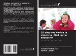 20 a?os red contra la violencia - Red por la educación