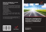 Sztuczna inteligencja i uczenie maszynowe w in?ynierii ?rodowiska