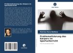 Problematisierung des Körpers im Sportunterricht