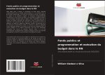 Fonds publics et programmation et exécution du budget dans le RN