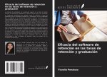 Eficacia del software de retención en las tasas de retención y graduación