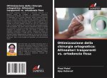 Ottimizzazione della chirurgia ortognatica: Allineatori trasparenti vs. ortodonzia fissa
