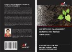 IMPATTO DEI CAMBIAMENTI CLIMATICI SUI FLUSSI IDROLOGICI