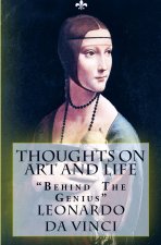 Thoughts on Art and Life