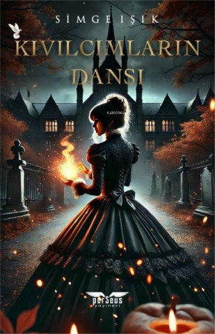 Kivilcimlarin Dansi