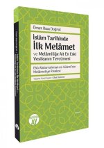 Islam Tarihinde Ilk Melamet ve Melamilige Ait En Eski Vesikanin Tercümesi