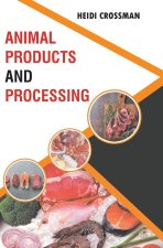Animal Products and Processing