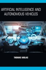 Artificial Intelligence and Autonomous Vehicles