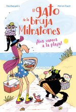 EL GATO DE LA BRUJA MILRATONES ­NOS VAMOS A LA PLAYA!
