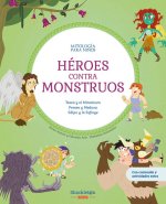 Héroes contra monstruos