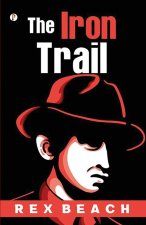 The Iron Trail